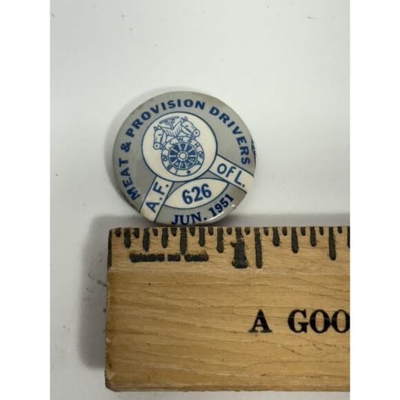 I.B. OF T.C.W. & H OF A Teamsters Union 1951 Button Pin - Meat Provisions Driver - Picture 5 of 6